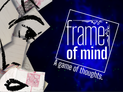 Frame of Mind - A game of thoughts