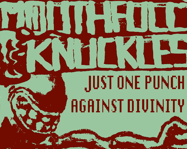 Mouthfull O' Knuckles